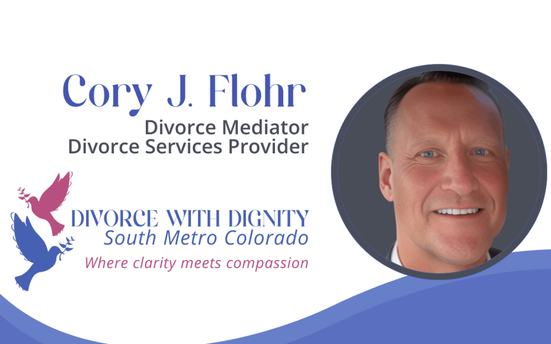 Welcome to Divorce With Dignity, Cory J. Flohr