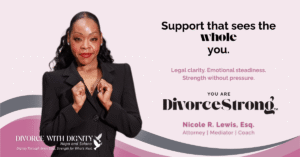 DivorceStrongTM Nicole R. Lewis, Esq. Divorce With Dignity - Napa and Solano
