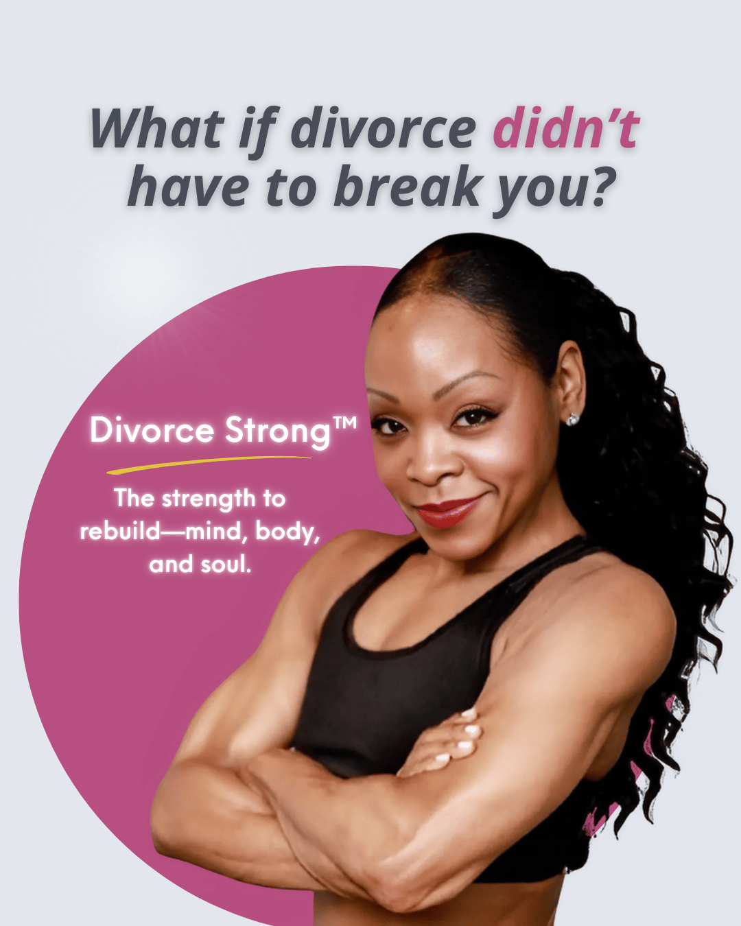 Divorce StrongTM with Nicole R. Lewis, Esq.